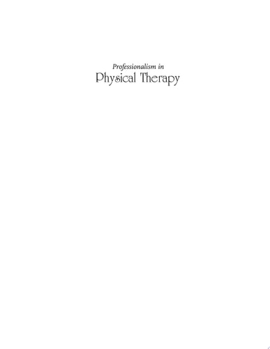 Professionalism in Physical Therapy History, Practice, and Development