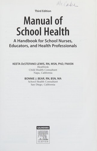 Manual of School Health A Handbook for School Nurses, Educators, and Health Professionals