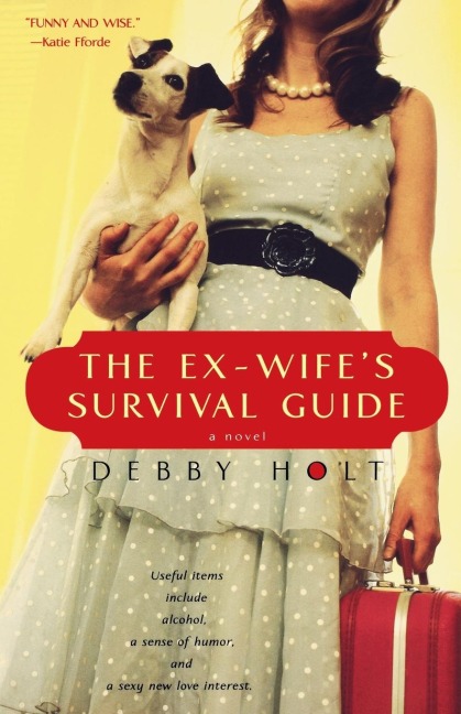 The Ex-Wifes Survival Guide