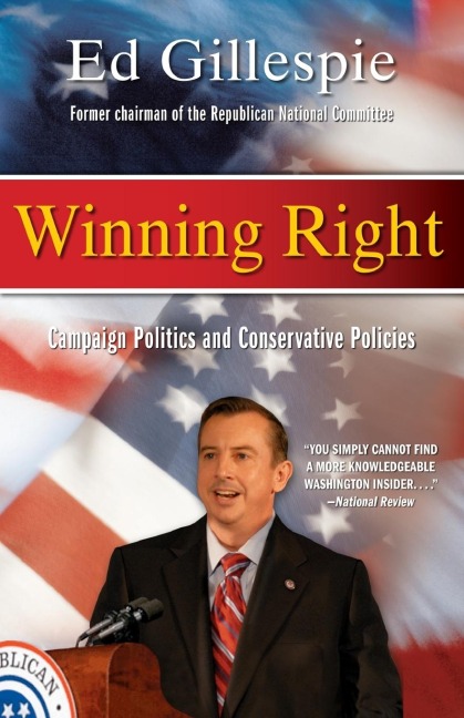 Winning Right: Campaign Politics and Conservative Policies