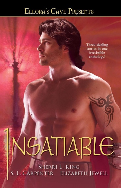 Insatiable Ellora's Cave