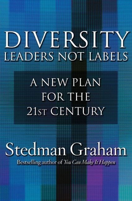 Diversity: Leaders Not Labels