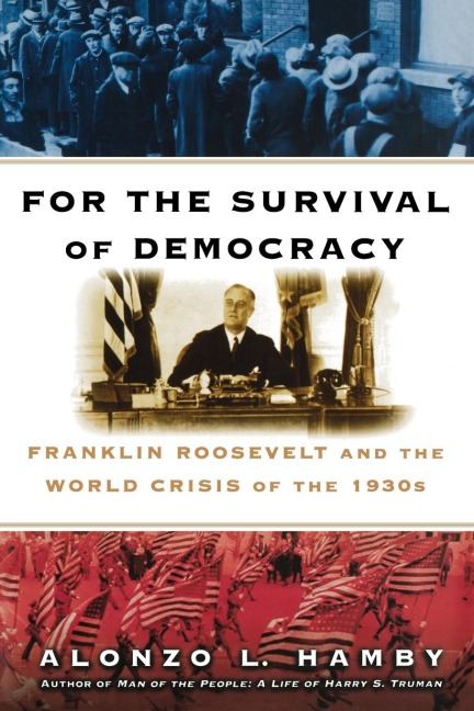 For the Survival of Democracy
