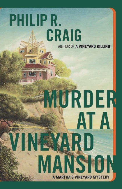 Murder at a Vineyard Mansion: A Marthas Vineyard Mystery
