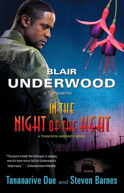 In the Night of the Heat: A Tennyson Hardwick Novel