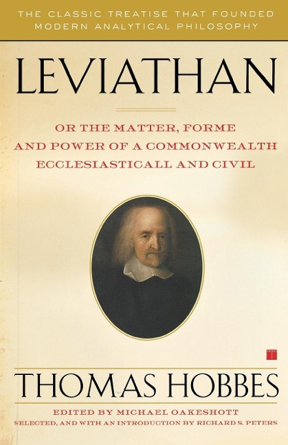 Leviathan: Or the Matter, Forme, and Power of a Commonwealth Ecclesiasticall and Civil