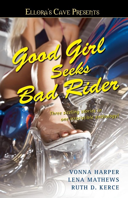 Good Girl Seeks Bad Rider: Elloras Cave