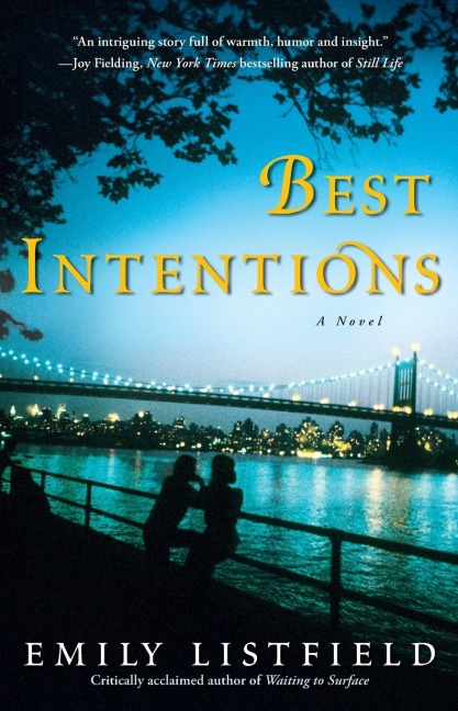 Best Intentions