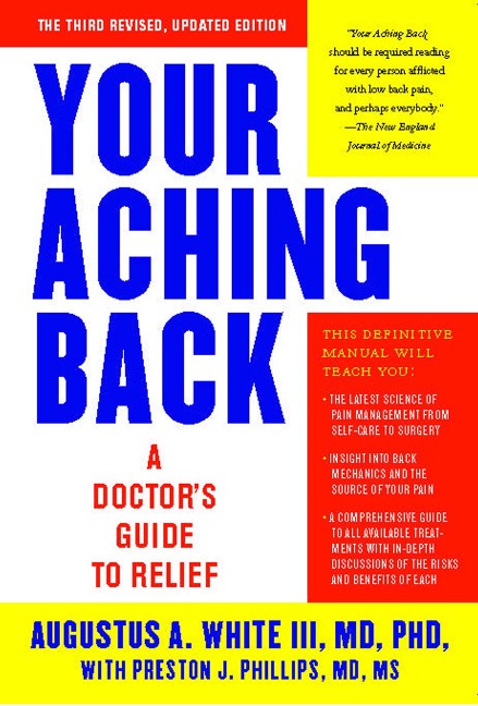 Your Aching Back: A Doctors Guide to Relief (Revised, Updated)