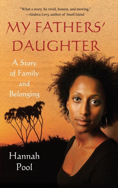 My Fathers Daughter: A Story of Family and Belonging