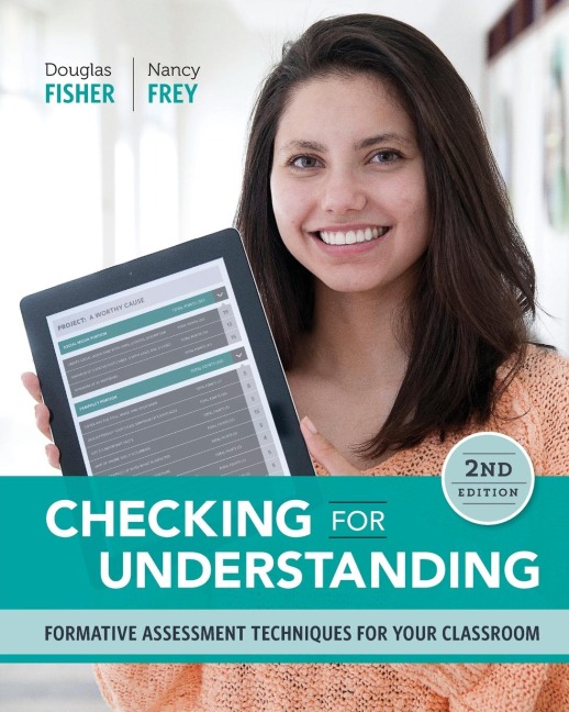Checking for Understanding: Formative Assessment Techniques for Your Classroom (Revised)