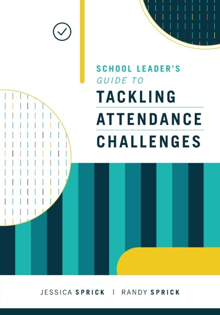 School Leaders Guide to Tackling Attendance Challenges