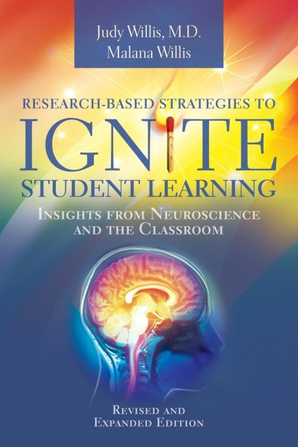 Research-Based Strategies to Ignite Student Learning: Insights from Neuroscience and the Classroom (Revised and Expanded)