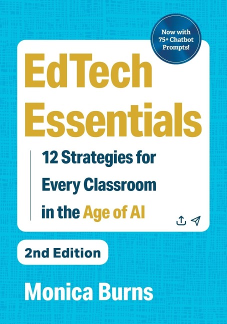 Edtech Essentials: 12 Strategies for Every Classroom in the Age of AI