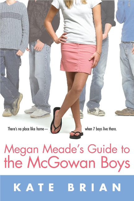 Megan Meades Guide to the McGowan Boys