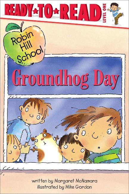Groundhog Day: Ready-To-Read Level 1