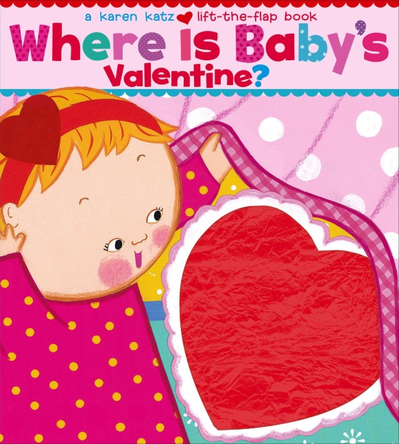 Where Is Babys Valentine?