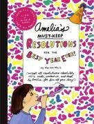Amelias Must-Keep Resolutions for the Best Year Ever!