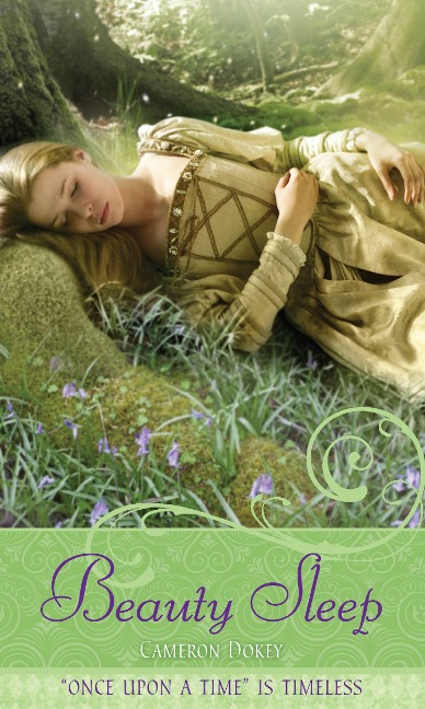 Beauty Sleep: A Retelling of Sleeping Beauty