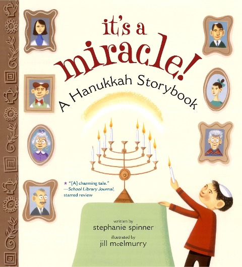 Its a Miracle: A Hanukkah Storybook (Reprint)