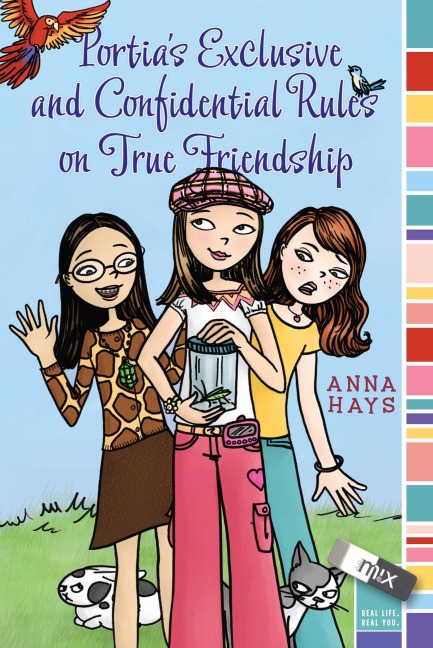 Portias Exclusive and Confidential Rules on True Friendship