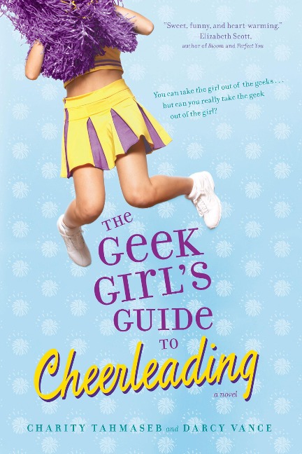 The Geek Girls Guide to Cheerleading