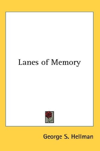Lanes of Memory