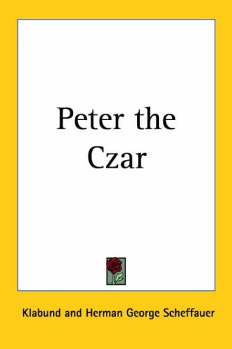 Peter the Czar