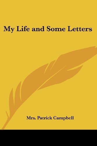 My Life and Some Letters