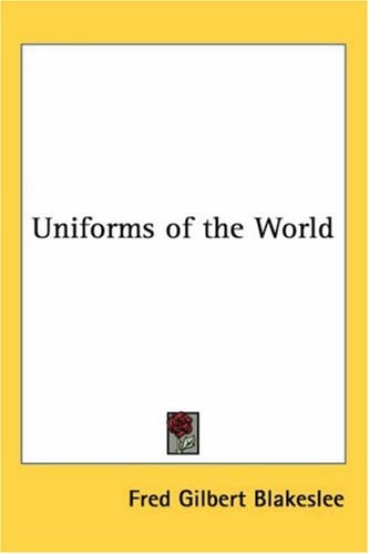 Uniforms of the World