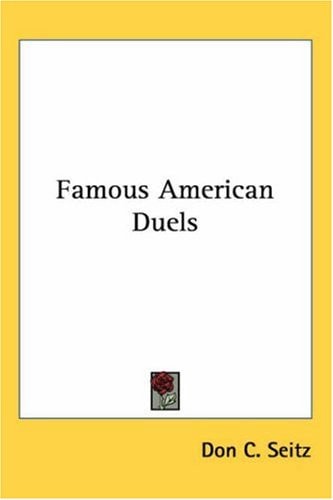 Famous American Duels