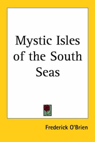 Mystic Isles of the South Seas