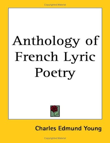 Anthology of French Lyric Poetry