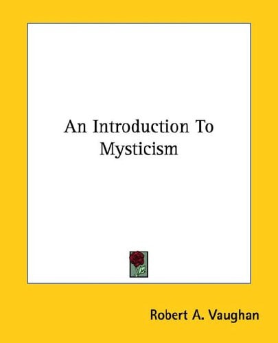 An Introduction To Mysticism