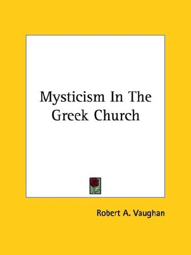 Mysticism In The Greek Church