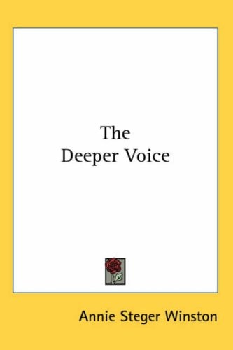 The Deeper Voice