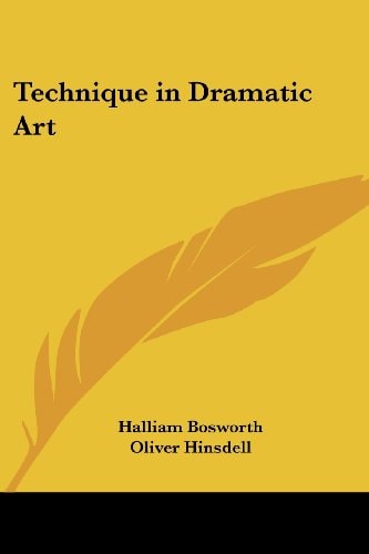Technique in Dramatic Art