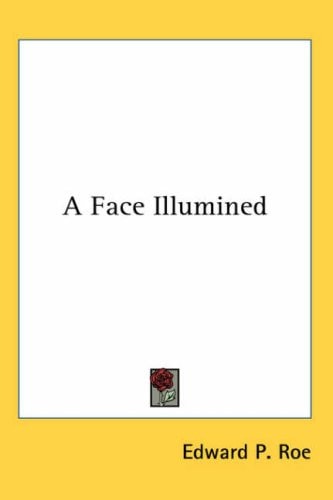 A Face Illumined