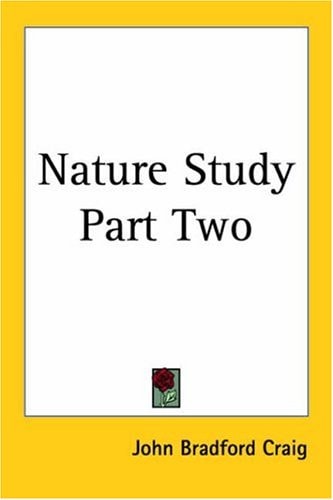 Nature Study Part Two