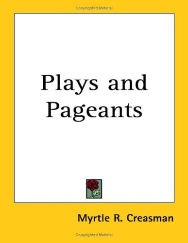 Plays and Pageants