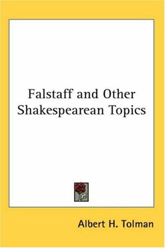Falstaff and Other Shakespearean Topics