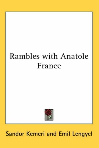 Rambles with Anatole France