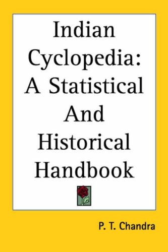 Indian Cyclopedia: A Statistical And Historical Handbook