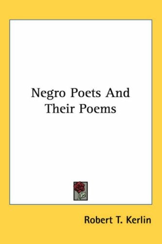 Negro Poets And Their Poems