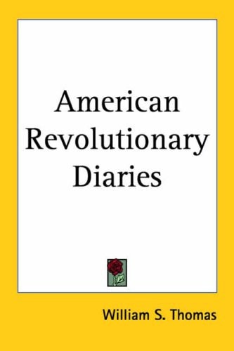 American Revolutionary Diaries