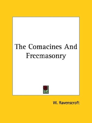 The Comacines And Freemasonry