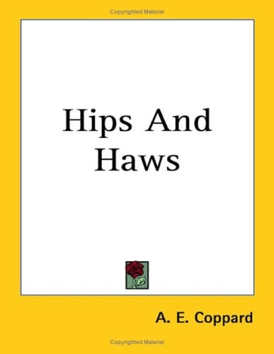 Hips And Haws