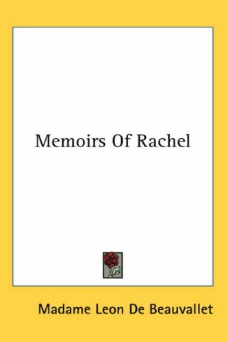 Memoirs of Rachel
