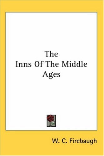 The Inns Of The Middle Ages