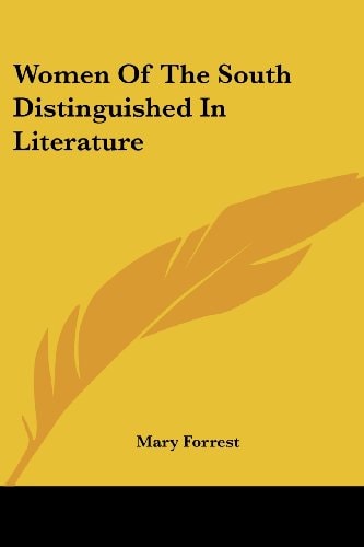 Women of the South Distinguished in Literature